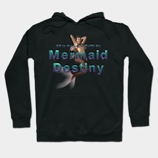 Mermaid Destiny Hoodie